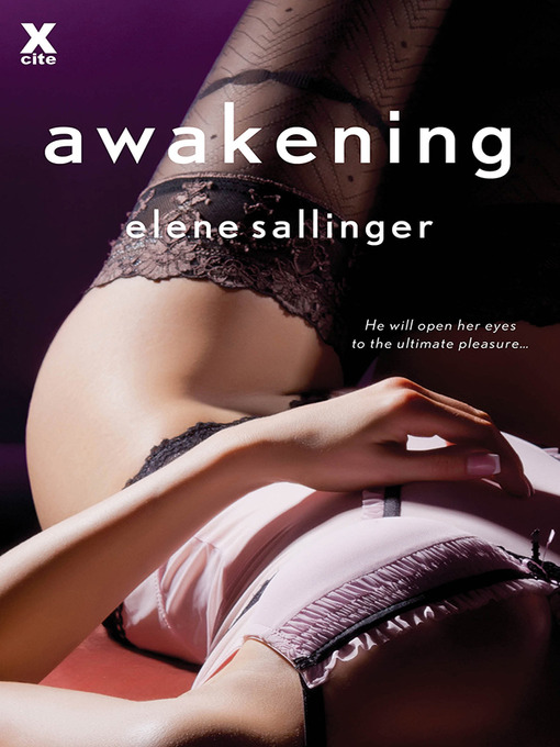 Title details for Awakening by Elene Sallinger - Available